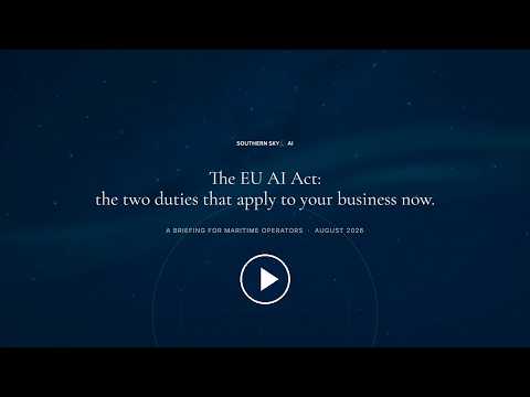 Video thumbnail for The EU AI Act: the two duties that apply to your business now - Southern Sky AI industry briefing