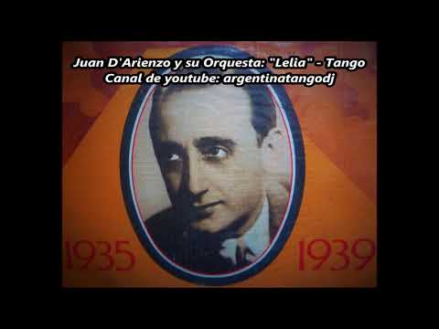 Juan D'Arienzo y su Orquesta Típica - Lelia - Tango de Eduardo Arolas