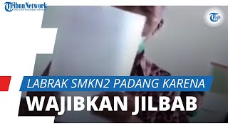 Tak Terima Siswi Non-Muslim Wajib Berjilbab, Orangtua Labrak SMKN 2 Padang, Kepsek Minta Maaf