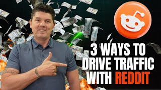 3 Hacks To Get Traffic From Reddit FOR FREE