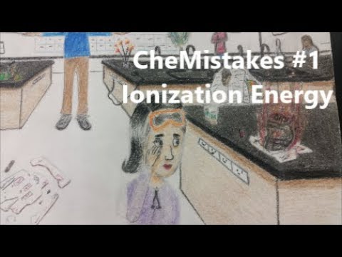 CheMistakes #1 - Periodic Trends + IE