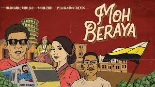 Download lagu Dato Jamal Abdillah, Shiha Zikir, Peja & Friends - Moh Beraya mp3