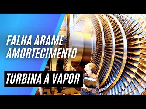 FALHA DE ARAME DE AMORTECIMENTO / FIO DE AMARRAÇÃO: PALHETA DE TURBINA A VAPOR