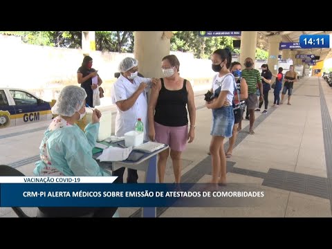 CRM-PI alerta médicos sobre emissão de atestados de comorbidades 21 05 2021