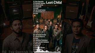 Download lagu LAST CHILD FULL ALBUM 🎸 Lagu Terbaik & Terpopuler | Shorts mp3