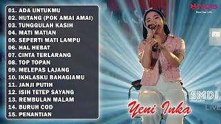 Download lagu YENI INKA - ADA UNTUKMU | FULL ALBUM TERBARU 2022 HUTANG (POK AMAI AMAI BELALANG KUPU KUPU) mp3 Download lagu YENI INKA - ADA UNTUKMU | FULL ALBUM TERBARU 2022 HUTANG (POK AMAI AMAI BELALANG KUPU KUPU) mp3