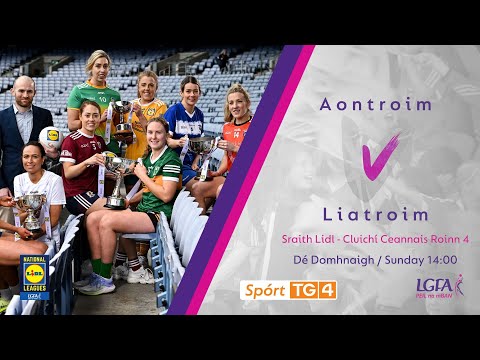 Peil na mBan Beo | Aontroim v Liatroim