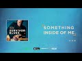 Walter Trout - Something Inside Of Me (Survivor Blues) 2019