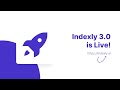 Indexly 3 0