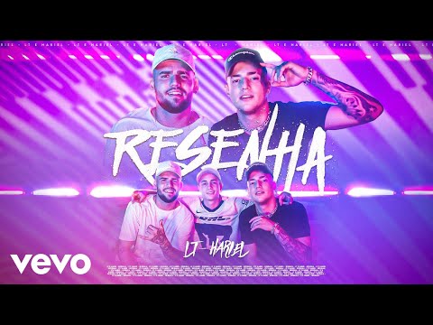 LT, MC Hariel - Resenha