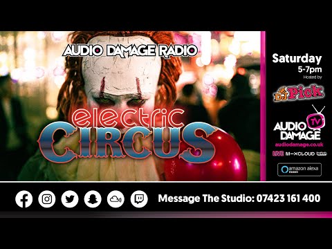 DJ Pick - The Electric Circus (Deep House) - LIVE - Audio Damage Radio. 5 - 6pm (05.06.22).