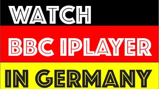 ★ Watch BBC iplayer in Germany ★ How To watch BBC iplayer in Germany ★