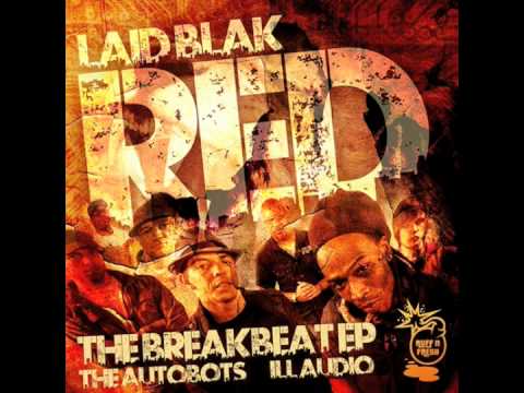 Laid Blak - Red - iLL Audio Remix