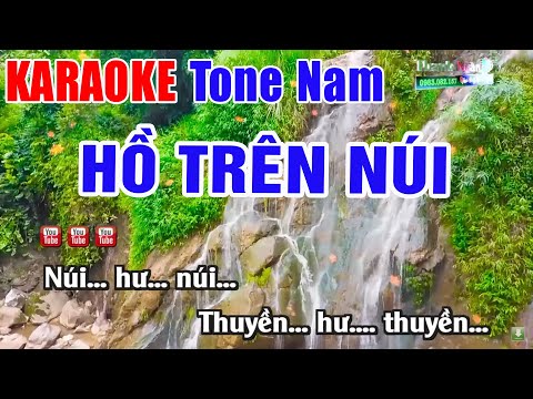 Hồ Trên Núi Karaoke Tone Nam Hay Nhất | Nhạc Sống Thanh Ngân