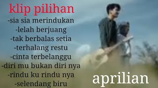 Download lagu full klip aprilian terbaru mp3