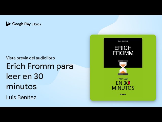 Vídeo relacionado con Erich Fromm para lleer en 30 minutos (Para leer en 30 minutos)