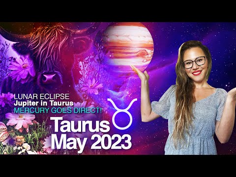 TAURUS May 2023. Jupiter in Your Sign in Your Season ! The Most Important Month For U in 2023!