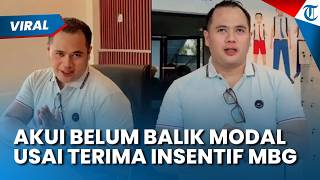 Curhat Hendrik Irawan Punya Dapur MBG dan Pamer Insentif MBG Rp6 Juta, Akui Belum Balik Modal