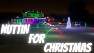 Nuttin For Christmas-Plain White T&#39;s Christmas Light Show2020