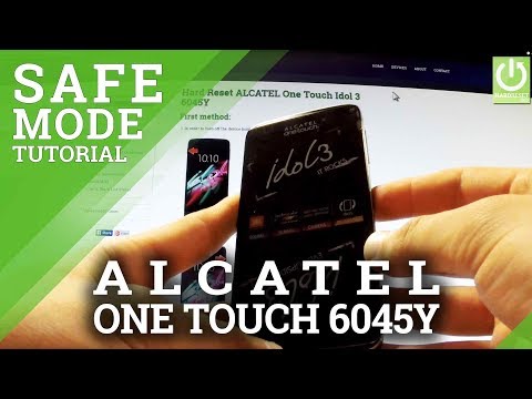 Safe Mode in ALCATEL One Touch 6045Y - HOW TO ENTER and QUIT Safe Mode