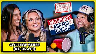 The College Stuff Re-Draft (Ft. Hannah Montoya & Annika)