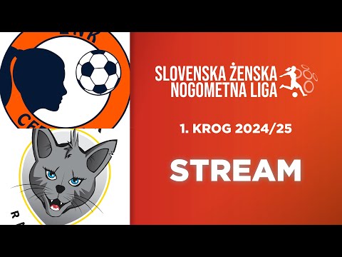 ŽNK Cerklje - ŽNK Radomlje Medex | 1. krog 1. SŽNL 2024/25 | Prenos