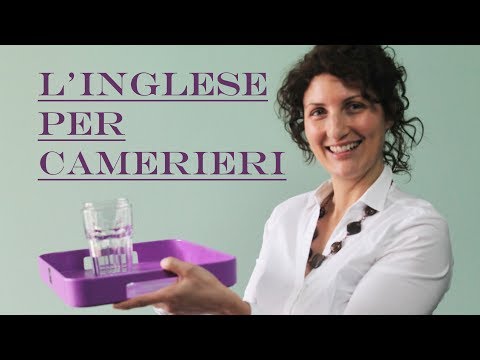L'inglese per camerieri - Impara l'inglese con Maria