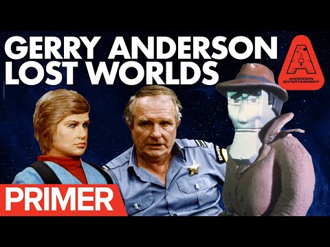 The Lost Worlds of Gerry Anderson | Primer