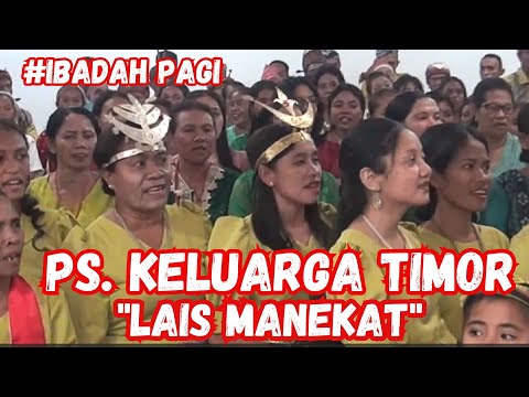 PS. Keluarga Timor "Lais Manekat"