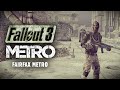 Fallout 3 Metro 16 - Fairfax Metro & The Fairfax Ruins