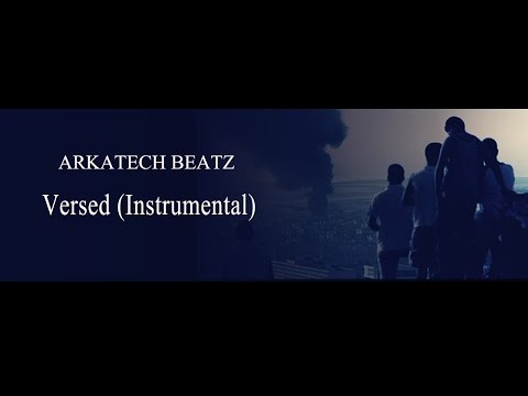Versed - Best Rap Freestyle Trap Instrumental Beat (Prod Arkatech Beatz)
