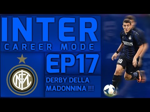 DERBY DELLA MADONNINA !! | INTER CAREER MODE EP17
