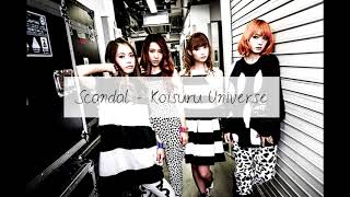 Scandal   Koisuru Universe