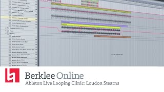 Berklee Online Ableton Live Looping Clinic with Loudon Stearns