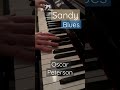 Oscar Peterson - Sandy Blues #oscarpeterson #piano #blues #jazz #shorts
