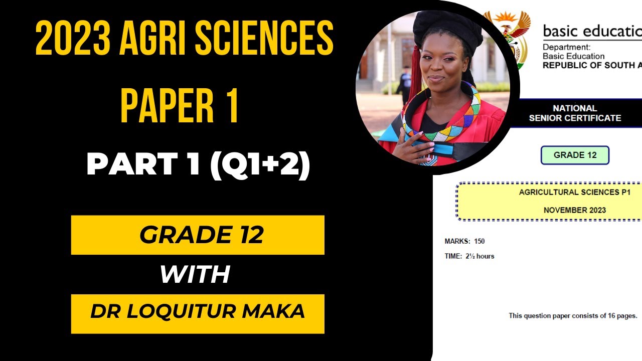 Agricultural Sciences Paper 1 Nov 2023 – Part 1 (Questions 1 & 2)