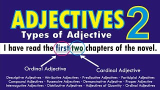 ADJECTIVES | Examples of Adjectives | Types of Adjectives | Part 2