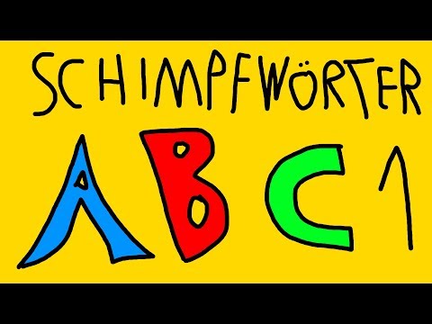 Schimpfwörter ABC #1 "A"