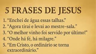 5 Quotes from Jesus Turning Water into Wine