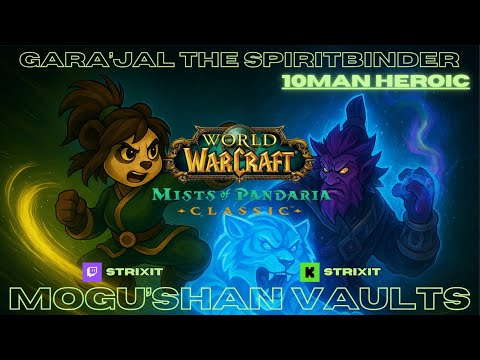 Gara'jal Spiritbinder Boss Fight 10 Man Heroic Guide and Explanation - Brewmaster POV (MoP Classic)