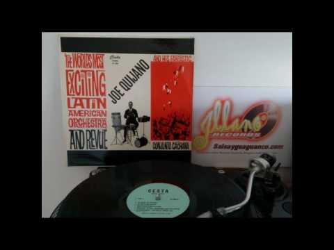 Joe Quijano and his Conjunto Cachana - Mi guajira   Ya es muy tarde corazon