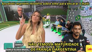 DEBATE: Danilo resume primeiras semanas de trabalho na Copa e admite q falta maturidade p/ o Brasil