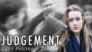Judgement - Gaby & 2ouche - 14 year old singer dares to speak out about our controlling society
