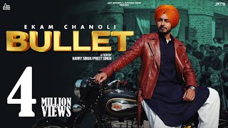 Bullet Lyrics | Ekam Chanoli