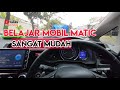 Belajar Mobil Matic Sangat Mudah Tutorial Mengemudi Matic Honda Jazz RS GK5