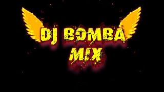 Dj Bomba - Megamix
