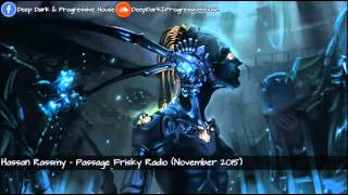 Hassan Rassmy - Passage Frisky Radio (November 201