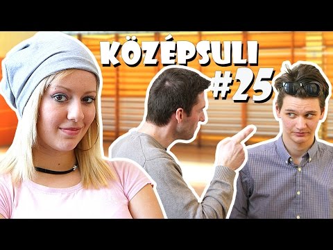 KÖZÉPSULI sorozat - 25. rész [KÖZÉPSULI TV]