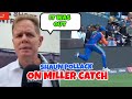 SHAUN POLLACK Reacts On Suryakumar Yadav S Catch Says It Was A Fair Catch By Skipper ️