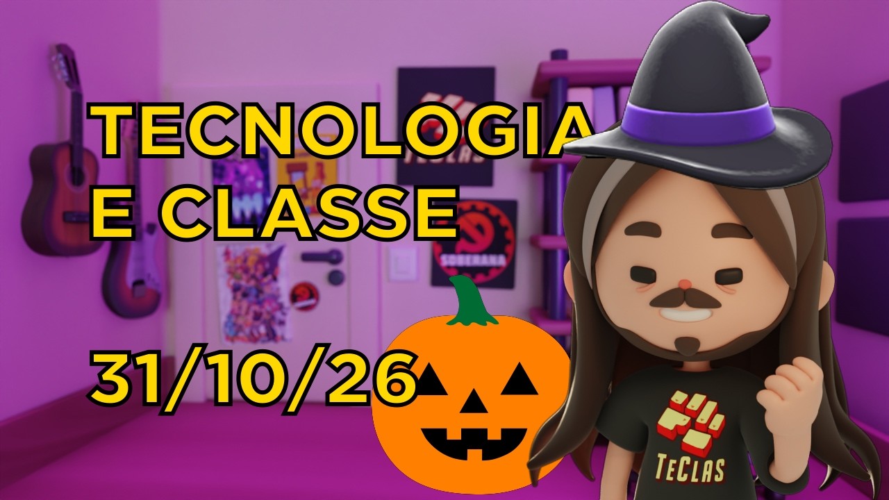 LIVE DE 31/10/26: EXPLODE BOLHA DA IA | Tecnologia e Classe